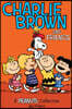 Charlie Brown and Friends: A Peanuts Collection Volume 2