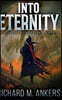 Into Eternity (The Eternals Book 3)