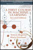 First Course in Machine Learning
