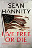 Live Free or Die: America (and the World) on the Brink