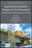 Experimental Vibration Analysis for Civil Structures