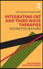 Integrating CBT and Third Wave Therapies