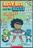 Cupcake Fix: A Branches Book (Layla and the Bots #3): Volume 3