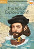 What Was the Age of Exploration?