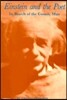 Einstein and the Poet: In Search of the Cosmic Man