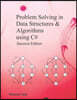 Problem Solving in Data Structures & Algorithms Using C#: Programming Interview Guide