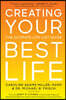 Creating Your Best Life: The Ultimate Life List Guide