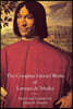 The Complete Literary Works of Lorenzo de' Medici, "The Magnificent"