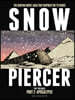 Snowpiercer: Prequel Vol. 2: Apocalypse (Graphic Novel)