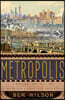 Metropolis: A History of the City, Humankind's Greatest Invention