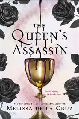 The Queen&#39;s Assassin