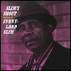 Sunnyland Slim - Slim's Shout