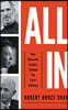 All in: How Obsessive Leaders Achieve the Extraordinary