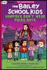 Vampires Don't Wear Polka Dots: A Graphix Chapters Book (the Adventures of the Bailey School Kids #1): Volume 1