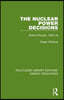 Nuclear Power Decisions