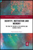 Identity, Motivation and Memory
