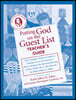 Putting God on the Guest List Teacher's Guide