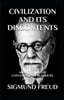 Civilization and Its Discontents: Adapted for the Contemporary Reader
