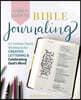 A Girl's Guide to Bible Journaling: A Christian Teen's Workbook for Creative Lettering and Celebrating God's Word
