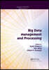 Big Data Management and Processing