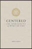 Centered: The Spirituality of Word on Fire