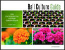 Ball Culture Guide: The Encyclopedia of Seed Germination