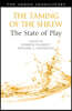 The Taming of the Shrew: The State of Play