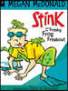 Stink and the Freaky Frog Freakout