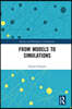 From Models to Simulations