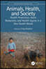 Animals, Health, and Society