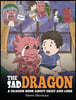 The Sad Dragon: A Dragon Book About Grief and Loss. A Cute Children Story To Help Kids Understand The Loss Of A Loved One, and How To