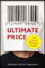 Ultimate Price: The Value We Place on Life