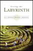 Living the Labyrinth