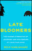 Late Bloomers