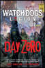 Watch Dogs Legion: Day Zero