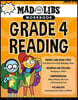 Mad Libs Workbook: Grade 4 Reading: World's Greatest Word Game