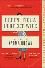 Recipe for a Perfect Wife