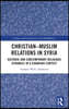 Christian–Muslim Relations in Syria
