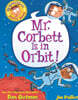 My Weird School Graphic Novel #01 : Mr. Corbett Is in Orbit!