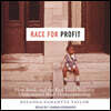 Race for Profit: How Banks and the Real Estate Industry Undermined Black Homeownership