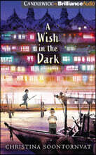 A Wish in the Dark