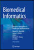 Biomedical Informatics: Computer Applications in Health Care and Biomedicine