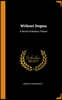 Without Dogma: A Novel of Modern Poland