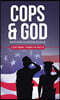 Cops & God: Brothers & Sisters in Blue