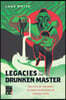 Legacies of the Drunken Master: Politics of the Body in Hong Kong Kung Fu Comedy Films