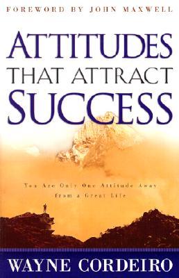 Attitudes That Attract Success