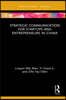 Strategic Communication for Startups and Entrepreneurs in China