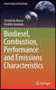 Biodiesel, Combustion, Performance and Emissions Characteristics