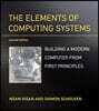 The Elements of Computing Systems, Second Edition: Building a Modern Computer from First Principles