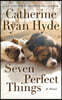 Seven Perfect Things